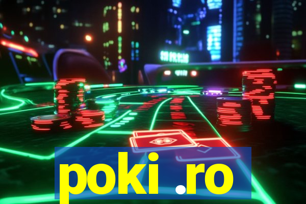 poki .ro